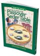 The Passover Seder Table Companion