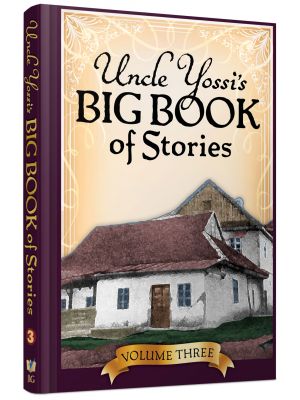 Uncle Yossi's Big Book of Stories - Vol. 3