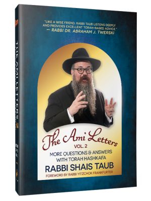 The Ami Letters - Vol. 2 (Rabbi Shais Taub)